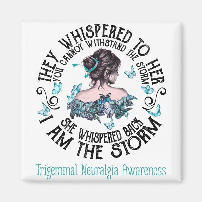 Jag är Storm Trigeminal Neuralgia Awareness Magnet (Framsidan)