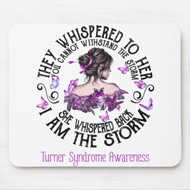 Jag är Storm Turner Syndrome Awareness Musmatta (Framsidan)