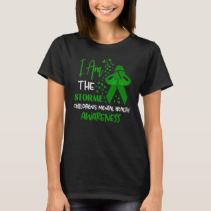 Jag är stormbarnens medvetande om psykisk hälsa t shirt