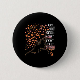 Jag är stormen Black Woman CRPS Awareness Knapp