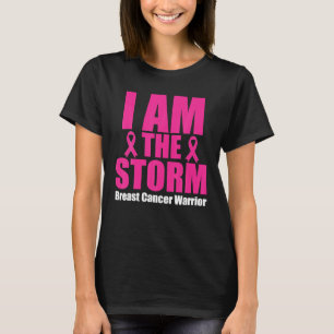 Jag Är Stormen Bröstcancer Överlevande KRIGARE T Shirt