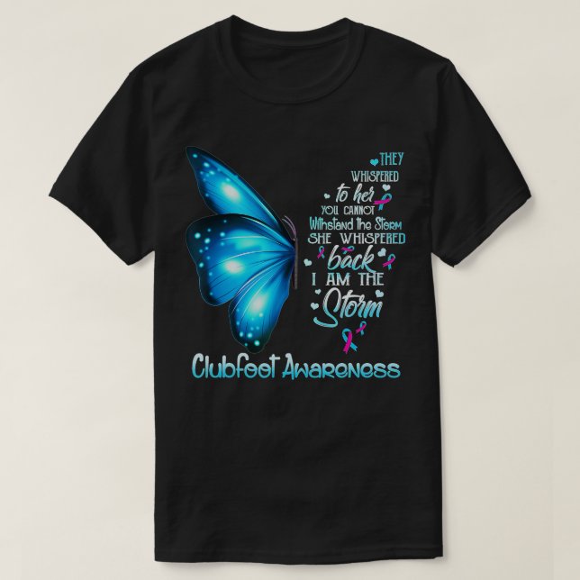 Jag är stormen Clubfoot Awareness Butterfly T Shirt (Design framsida)
