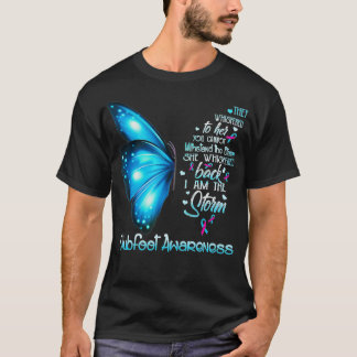 Jag är stormen Clubfoot Awareness Butterfly T Shirt