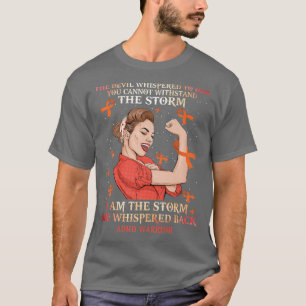 Jag är stormen hon viskade tillbaka ADHD Women War T Shirt