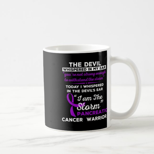 Jag är stormen med pankreascancer kaffemugg (Höger)