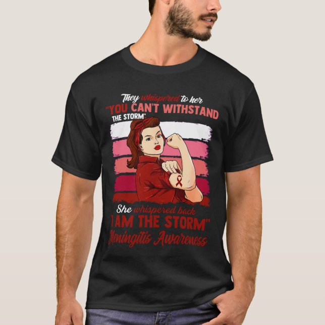 Jag är stormen MENINGITIS MEDVETENHET T Shirt (Framsida)