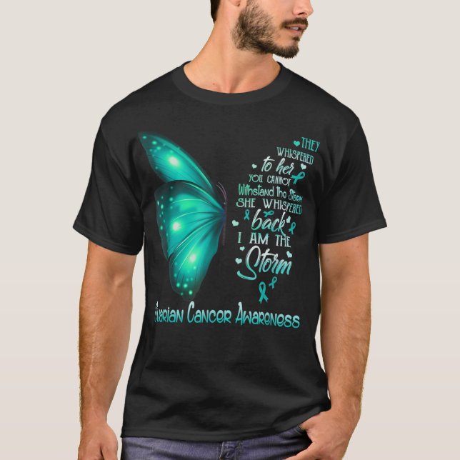 Jag är stormen Ovarian Cancer Awareness Butt T Shirt (Framsida)