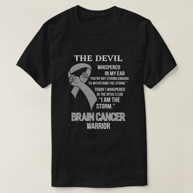 Jag är stormstödsfilmen Brain Cancer Warrior Gift T Shirt (Design framsida)