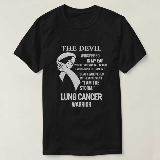Jag är stormstöttet för Lung Cancer Warrior Gift T Shirt (Design framsida)