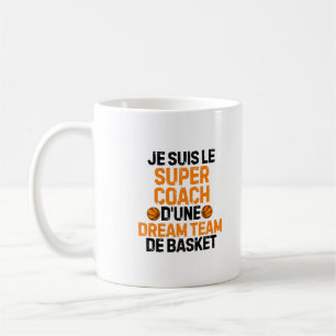 Jag Är Supertränare För Ett Drömteam I Basket Kaffemugg