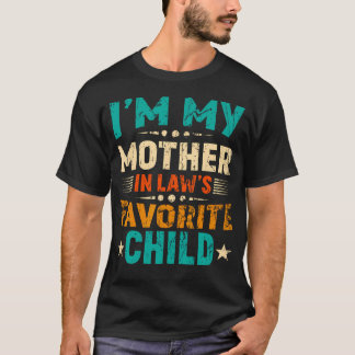 Jag Är Svärmors Favoritbarn T-Shirtar Svärdotter T Shirt
