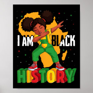 Jag är Svart historik Kids Girls Women Black Histo Poster