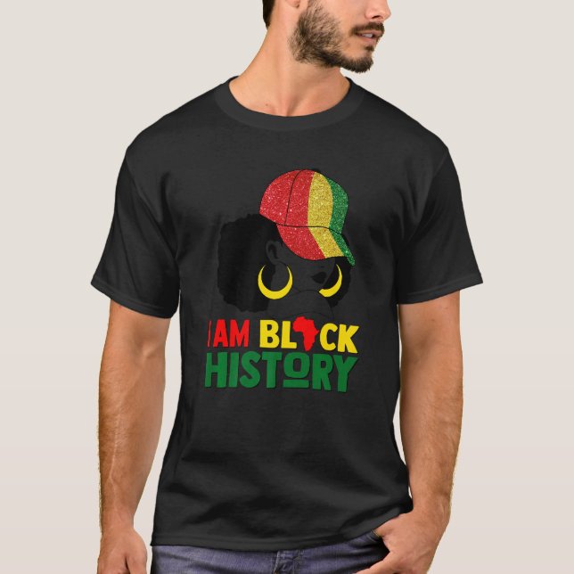 Jag är Svart historik Månad Melanin Pride African  T Shirt (Framsida)