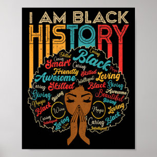 Jag är svarta historiemånaden afroamerikansk för k poster
