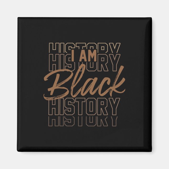 Jag Är Svarta Historiemånaden Afroamerikansk Stolt Magnet (Framsidan)