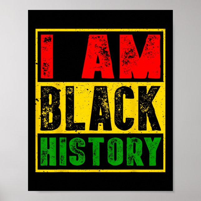 Jag är svarta historiemånaden afroamerikansk stolt poster (Framsidan)