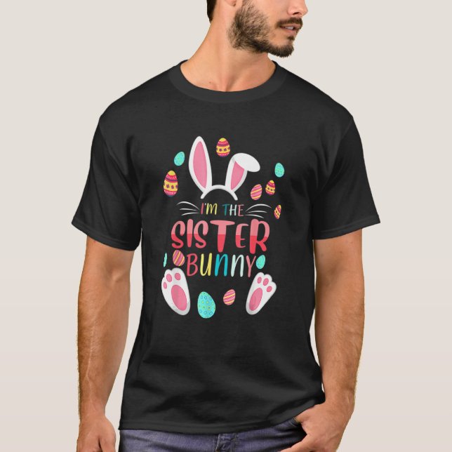 Jag är syster Bunny Matching Familj Påsk Party T Shirt (Framsida)