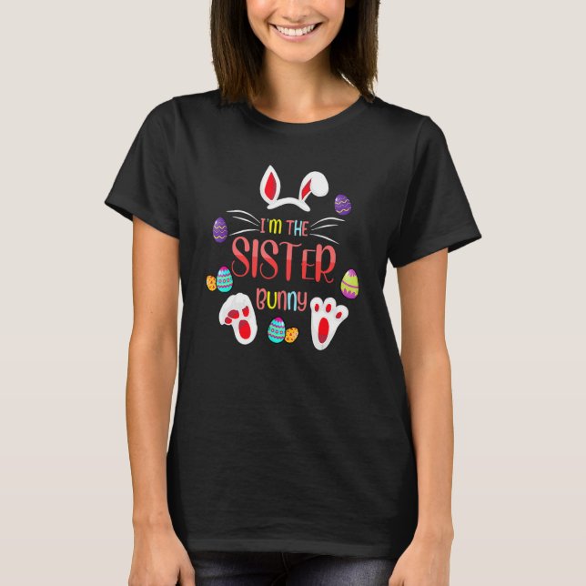 Jag är syster Bunny Matching Familj Påsk Party T Shirt (Framsida)
