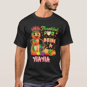 Jag är tacksam för att jag blev en Yiayiapumpkin-b T Shirt