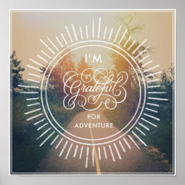 Jag är tacksam för Äventyr Poster