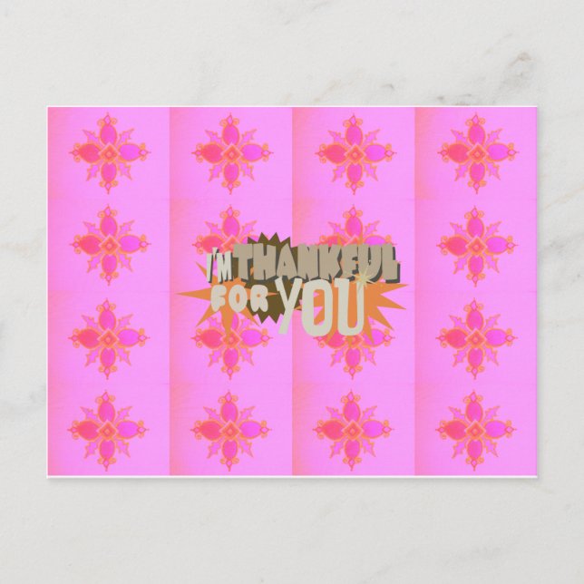 Jag är tacksam för dig: Ett hjärtligt uttryck Vykort (Framsida)