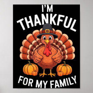 Jag är tacksam för min familj söta kalkon tacksgiv poster