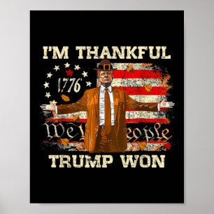 Jag är tacksam för Thanksgivingen Turkiet Fall Man Poster