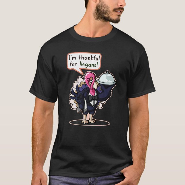Jag är tacksam för Vegans Thanksgiving Turkiet Man T Shirt (Framsida)
