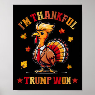 Jag är tacksam Trump Won 2024 Took American Back T Poster