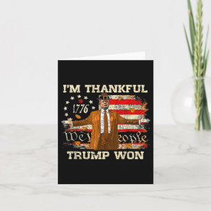Jag är tacksam Trump Won Thanksgiving Turkey Trump Kort