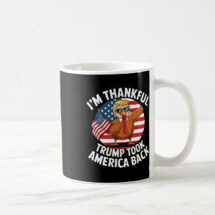 Jag är tacksam Trump Won Took America Rak Winner Kaffemugg