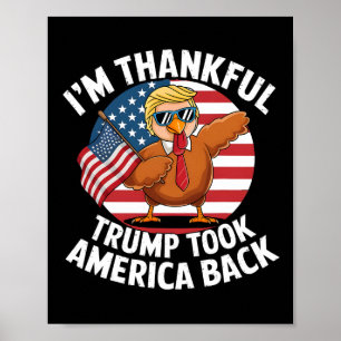 Jag är tacksam Trump Won Took America Rak Winner Poster