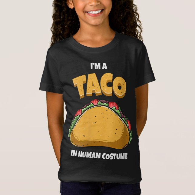 Jag är Taco i en mänsklig dräkt | Halloween Cospla T Shirt (Framsida)
