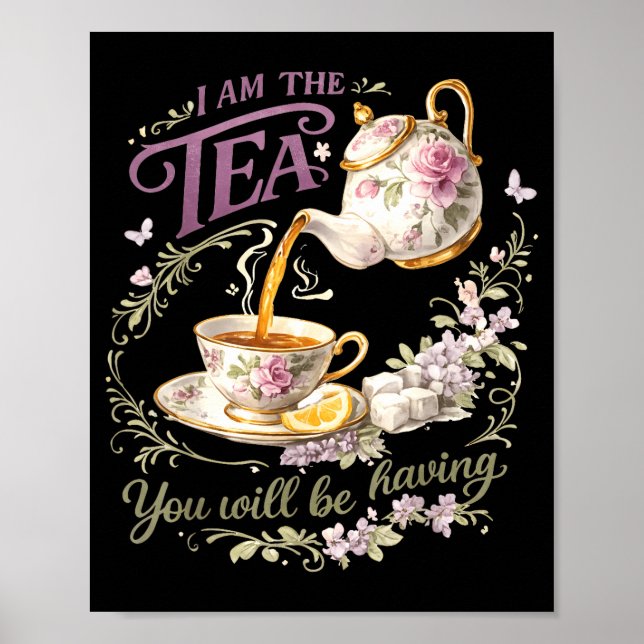 Jag är teet du kommer att ha  poster (Framsidan)