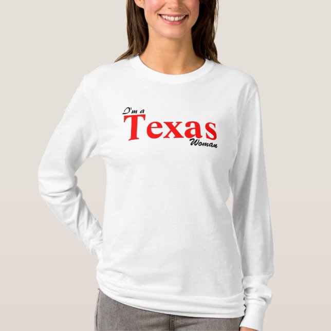 Jag är Texas Woman. Tee (Framsida)