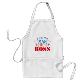 Jag är Tha Man, men hon är CHEF. Förkläde