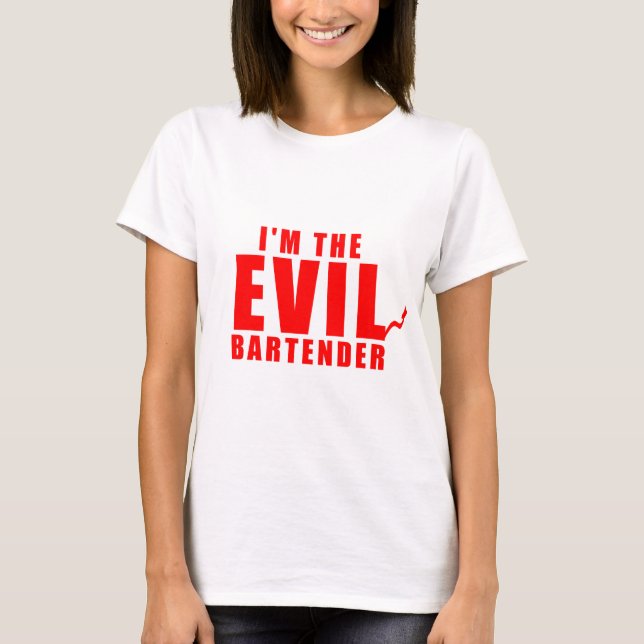 Jag är The Evil Bartender T-shirt (Framsida)