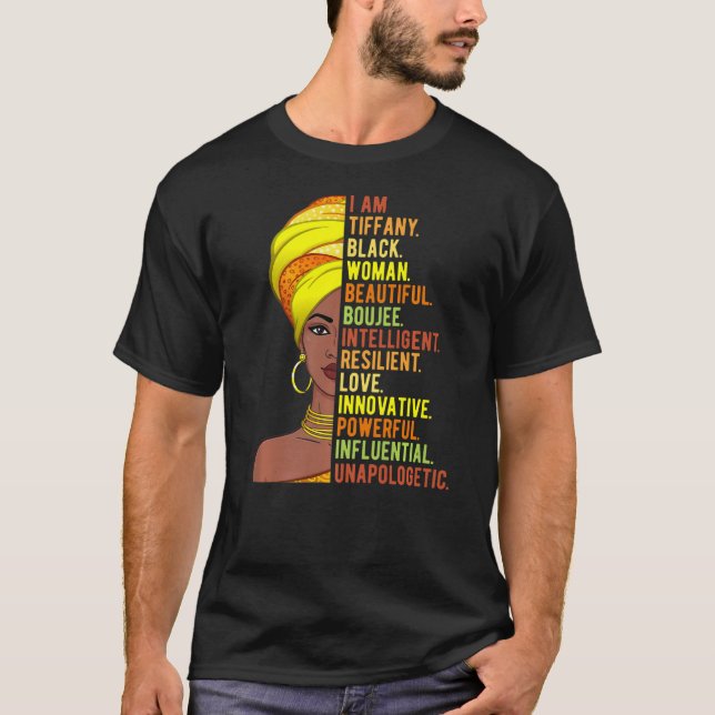 Jag är Tiffany Black Woman History Month Pride Mel T Shirt (Framsida)