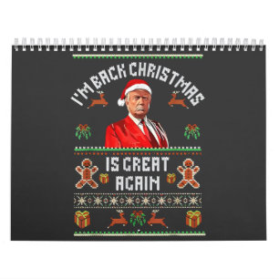 Jag är tillbaka, julen är fantastisk igen Trump va Kalender
