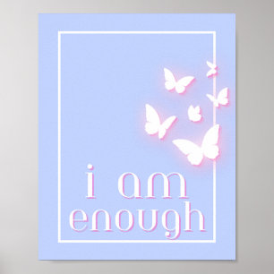 Jag är tillräckligt, Self-Kärlek-citat Poster