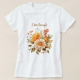Jag är tillräckligt t shirt
