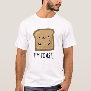 Jag är Toast Funny Bread Pun T Shirt