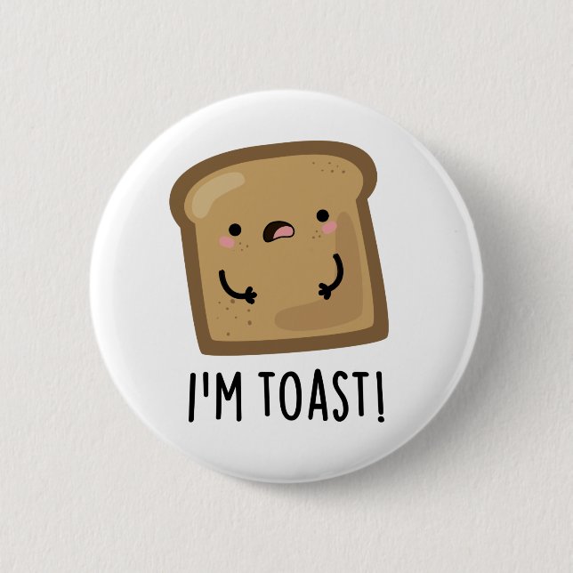 Jag är Toast-nuny Toast Bread Food Pun Knapp (Framsida)