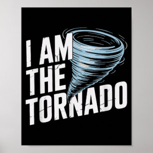 Jag Är Tornadon Rolig Meteorolog Vädermän Ki Poster