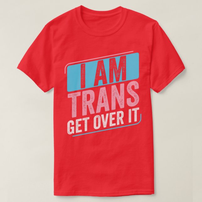 Jag är Trans Pride Transgender HBT T Shirt (Design framsida)