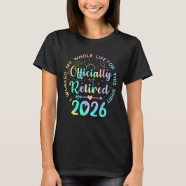 Jag är trött 2026 och har arbetat hela mitt liv. t shirt