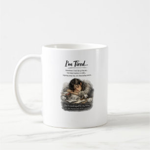 Jag är trött men fortfarande stark inspirerande ci kaffemugg