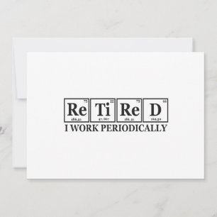 Jag är trött på att arbeta med Chemisty Bord Inbjudningar