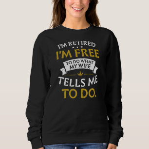 Jag är trött på att göra vad fru säger Pension 1 T Shirt