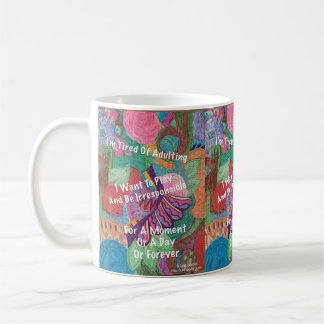 Jag är trött på vuxen kaffemugg